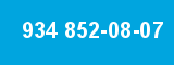 934 852-08-07